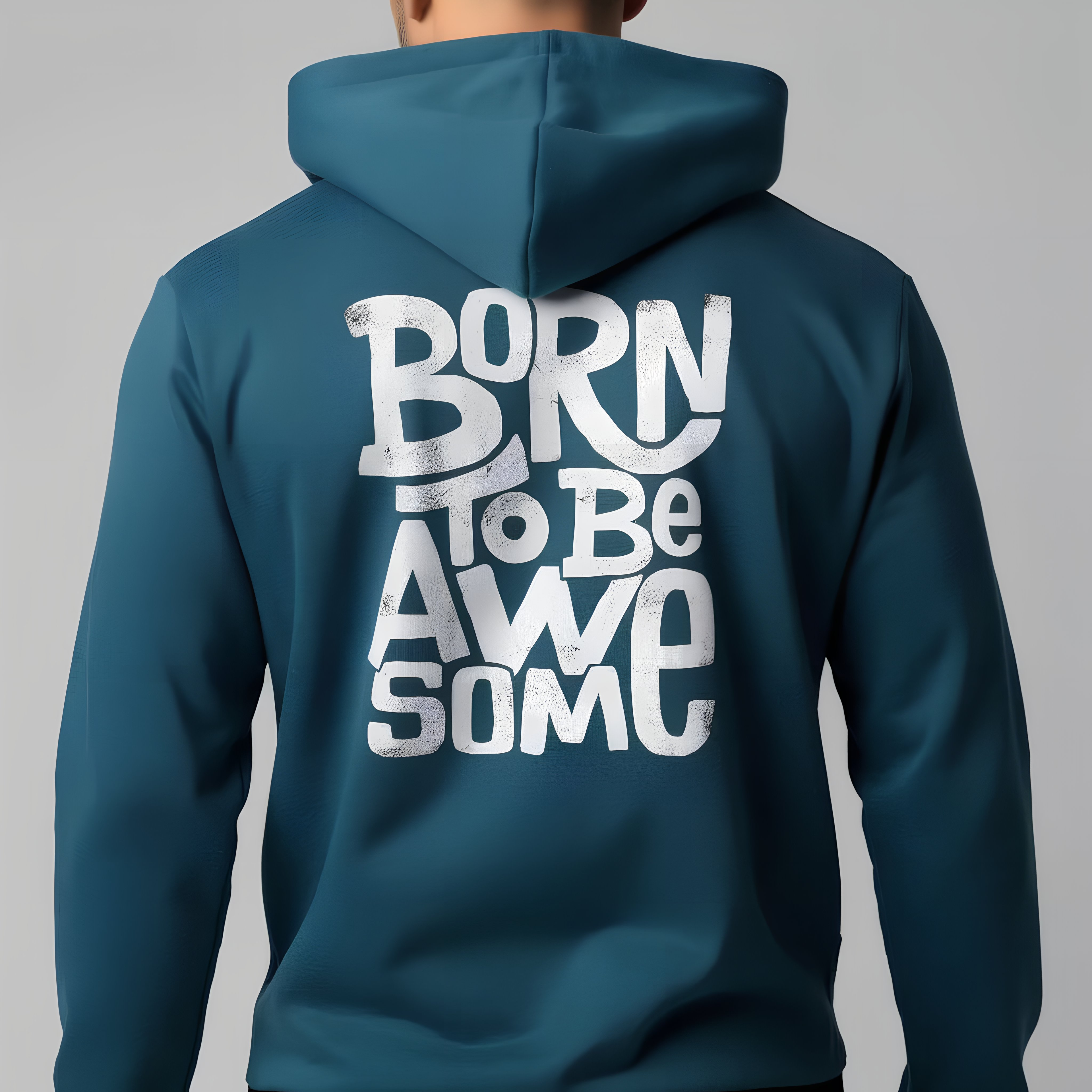 Born To Be Awesome Hoodie